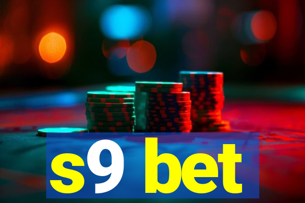 s9 bet